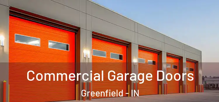  Commercial Garage Doors Greenfield - IN