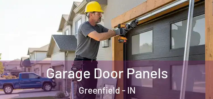  Garage Door Panels Greenfield - IN
