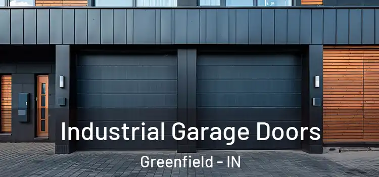  Industrial Garage Doors Greenfield - IN