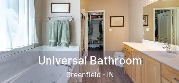  Universal Bathroom Greenfield - IN